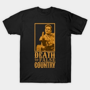 Death to False Country (Cash) T-Shirt